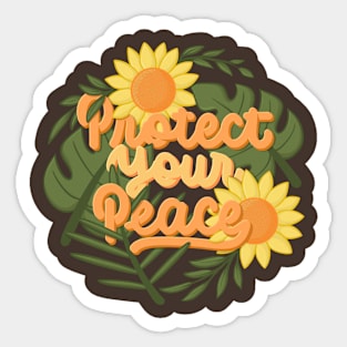 protect your peace Sticker